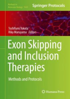 Hardcover Exon Skipping and Inclusion Therapies: Methods and Protocols Book
