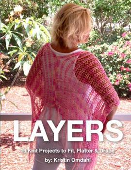 Paperback Layers: 19 Knit Projects to Fit, Flatter & Drape Book