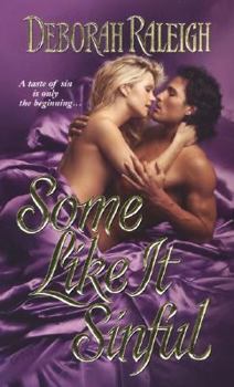 Some Like It Sinful (Hellion's Den, #2) - Book #2 of the Hellion's Den