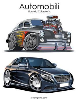 Paperback Automobili Libro da Colorare 3 [Italian] Book