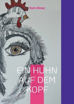 Paperback Ein Huhn auf dem Kopf [German] Book