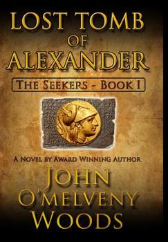 Hardcover Lost Tomb of Alexander Book