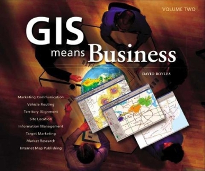 Paperback GIS Means Business Volume 2 Book