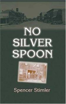 Paperback No Silver Spoon Book