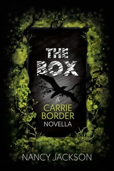 Paperback The Box, a Carrie Border Novella Book