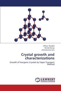 Paperback Crystal growth and characterizations Book