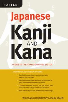 Paperback Japanese Kanji & Kana Revised Edition: A Guide to the Japanese Writing System Book