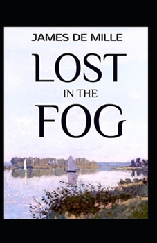 Paperback Lost in the Fog Annotated Book