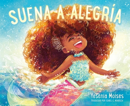 Paperback Suena a Alegría: Sounds Like Joy (Spanish Edition) [Spanish] Book