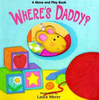 Board book Where's Daddy? Book