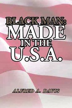 Paperback Black Man Made in the U.S.A. Book