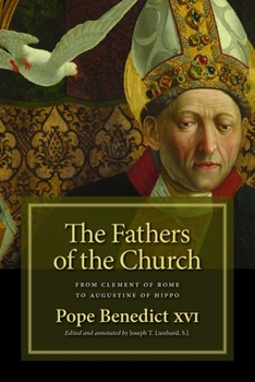 Paperback Fathers of the Church: From Clement of Rome to Augustine of Hippo Book