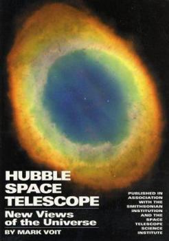 Paperback Hubble Space Telescope: New Views of the Universe Book