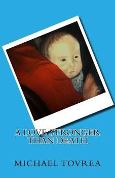 Paperback A Love Stronger than Death Book