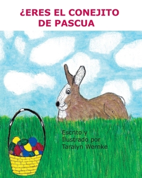 Paperback ¿Eres el conejito de Pascua [Spanish] Book