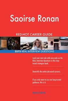Paperback Saoirse Ronan RED-HOT Career Guide; 2575 REAL Interview Questions Book