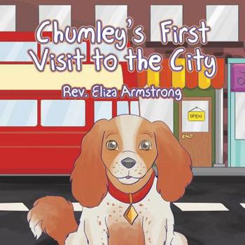 Paperback Chumley's First Visit to the City Book