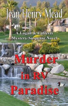 A Murder in Paradise - Book #5 of the Logan & Cafferty