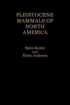 Hardcover Pleistocene Mammals of North America Book