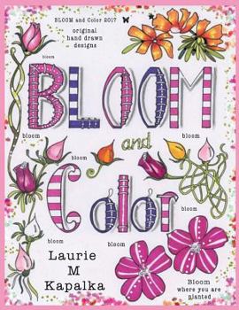 Paperback BLOOM and Color Book