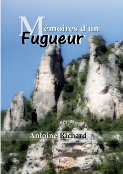 Paperback Mémoires d'un Fugueur [French] Book