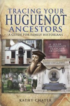 Paperback Tracing Your Huguenot Ancestors Book