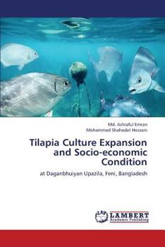 Paperback Tilapia Culture Expansion and Socio-economic Condition Book