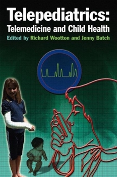 Paperback Telepediatrics: Telemedicine and Child Health Book