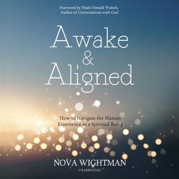 Audio CD Awake and Aligned Lib/E: How to Navigate the Human Experience as a Spiritual Being Book