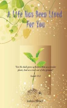 Paperback A Life Has Been Lived for You Book