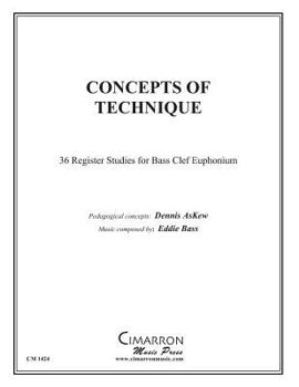 Paperback Concepts of Technique: 36 Register studies for Bass Clef Euphonium Book