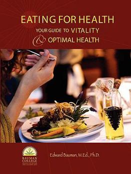 Paperback Eating For Health¿: Your Guide to Vitality & Optimal Health Book