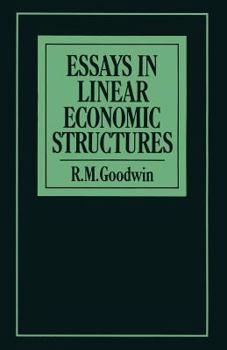 Essays in Linear Economic Structures
