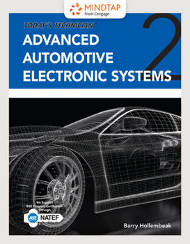 Paperback Today's Technician: Advanced Automotive Electronic Systems, Classroom Manual and Shop Manual Book