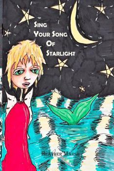 Paperback Sing Your Song of Starlight Book