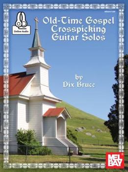 Paperback Old-Time Gospel Crosspicking Guitar Solos Book