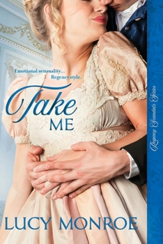 Take Me - Book #3 of the Langley Family Trilogy