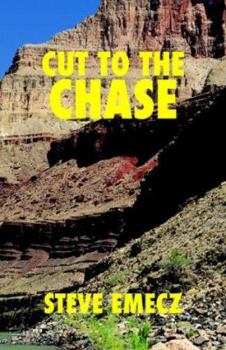 Cut to the Chase - Book #1 of the Max Jones