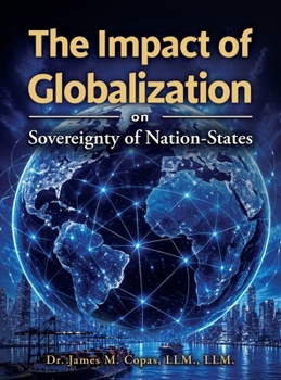 The Impact of Globalization on Sovereignty of Nation-States