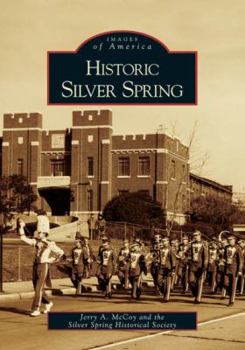 Paperback Historic Silver Spring Book
