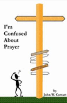 Paperback I'm Confused About Prayer Book