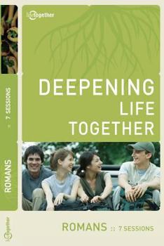 Paperback Romans (Deepening Life Together) 2nd Edition Book