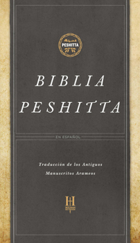 Hardcover Biblia Peshitta, Tapa Dura: Revisada Y Aumentada [Spanish] Book