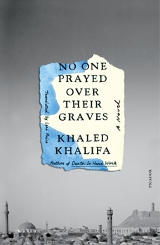 Paperback No One Prayed Over Their Graves Book