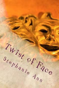 Paperback Twist of Face: A Novella Book