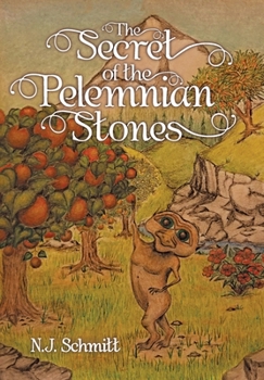 Hardcover The Secret of the Pelemnian Stones Book