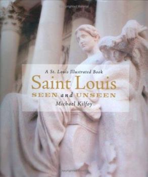 Hardcover St. Louis Seen & Unseen Book