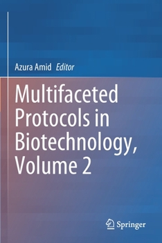 Paperback Multifaceted Protocols in Biotechnology, Volume 2 Book