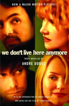 Paperback We Don't Live Here Anymore: Three Novellas Book