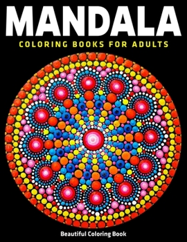 Paperback Mandala Coloring Books For Adults: Beautiful Coloring Book: New & Expanded Edition Book